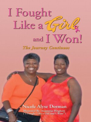cover image of I Fought Like a Girl and I Won!